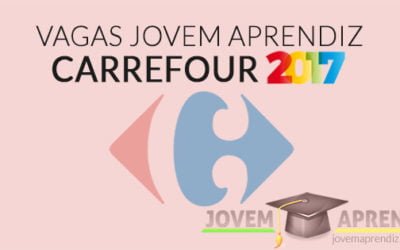 Vagas Jovem Aprendiz Carrefour 2017