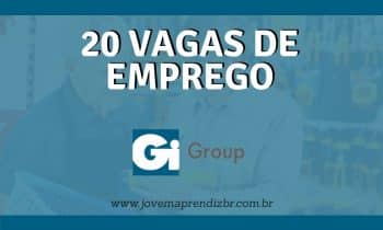 20 Vagas de emprego Gi Group
